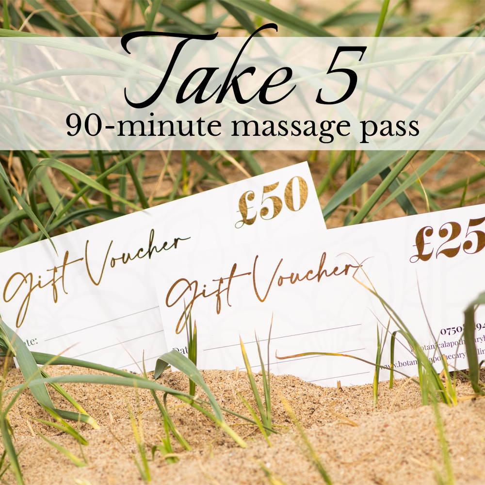 Gift Card Take 5 Massage Pass 90 mins The Botanical Apothecary